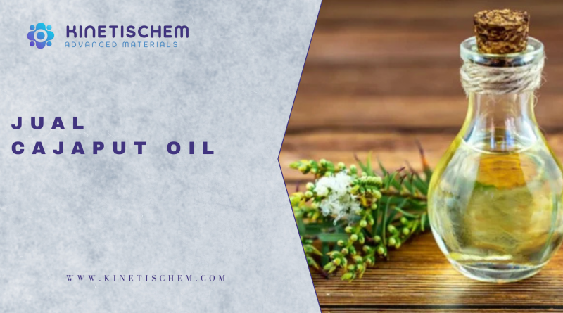 Jual Cajaput Oil