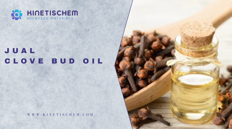 Jual Clove Bud Oil