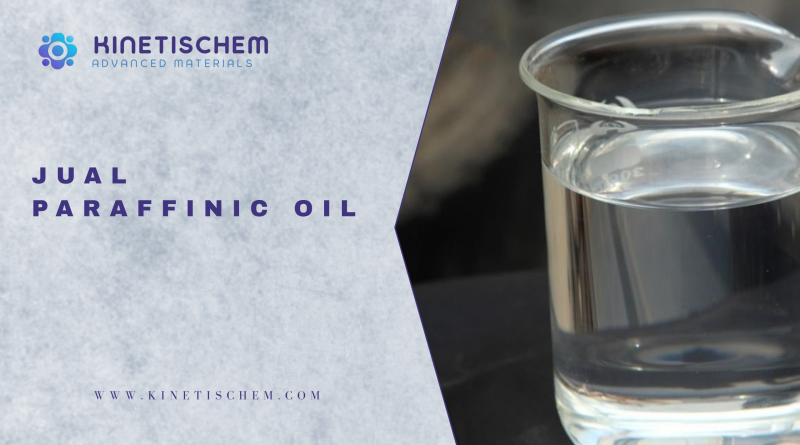 Jual Paraffinic Oil
